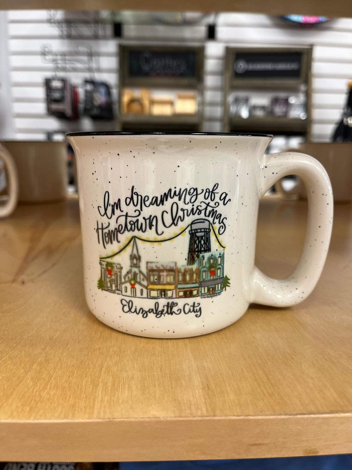 I'm Dreaming of a Hometown Christmas Elizabeth City NC Mug