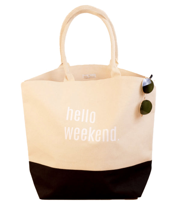Hello Weekend Tote*