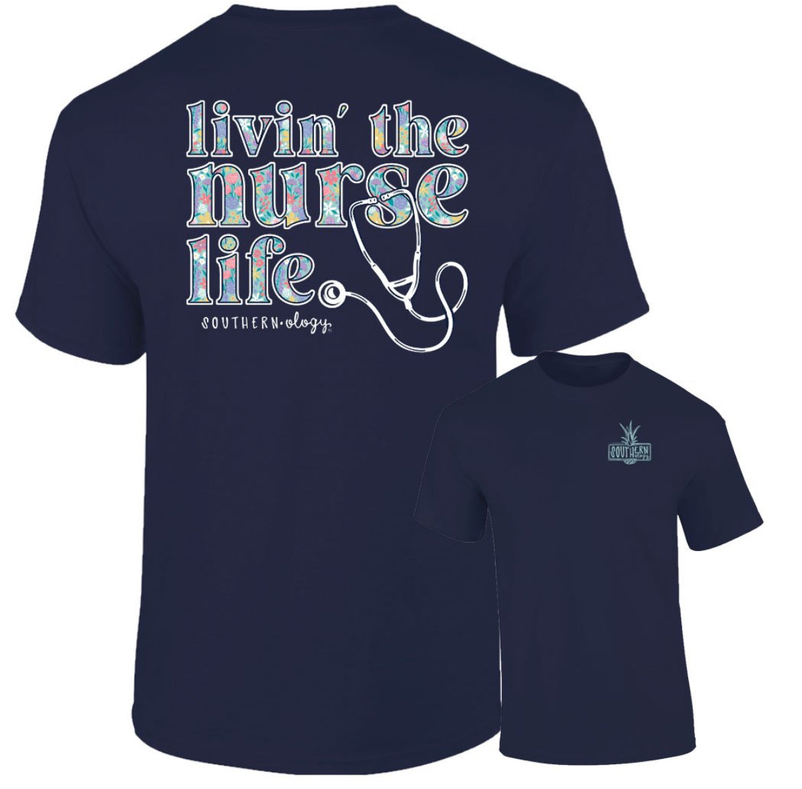 Southernology Nurse Life SS T-shirt*