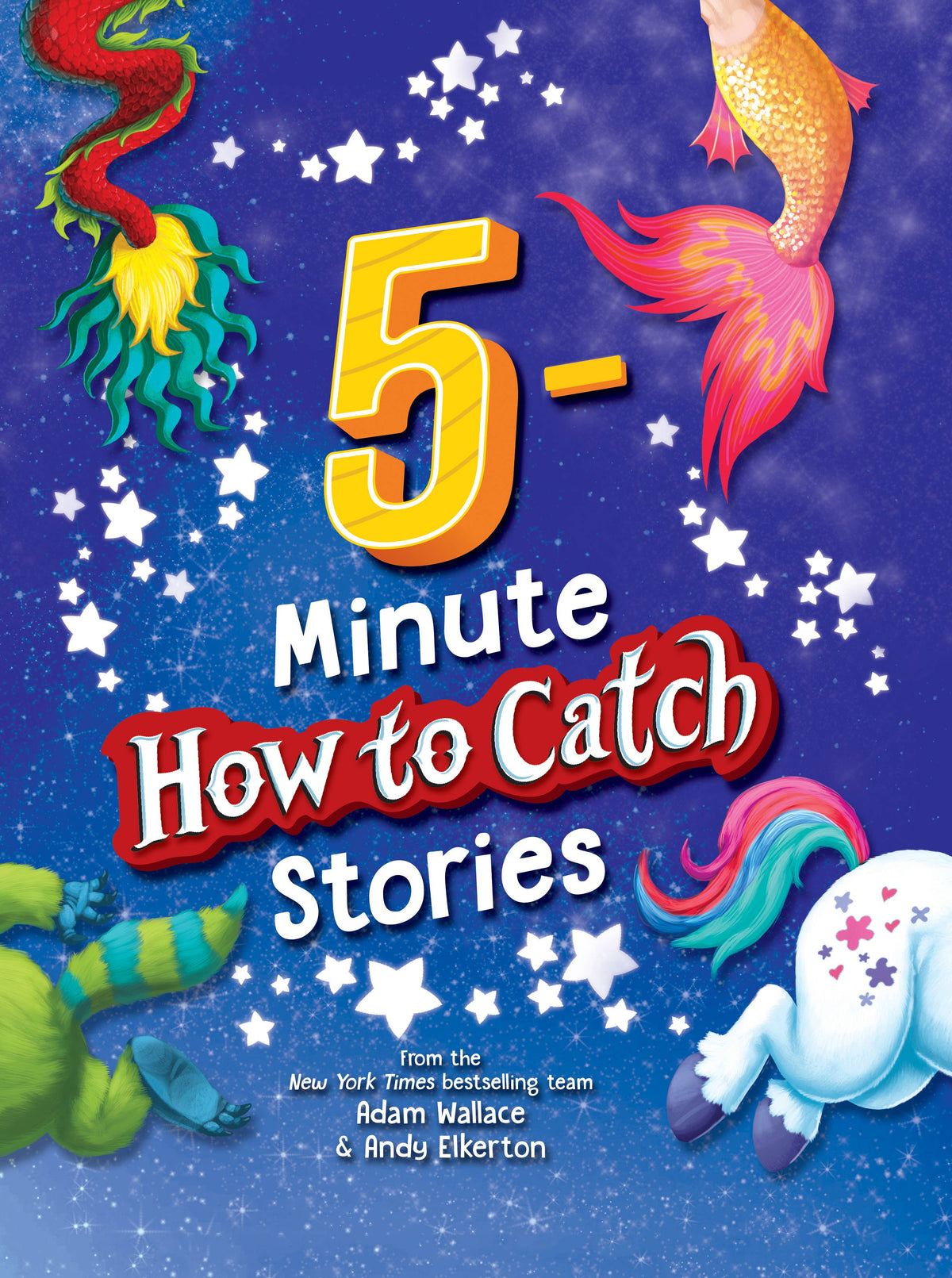 5-Minute How to Catch Stories*