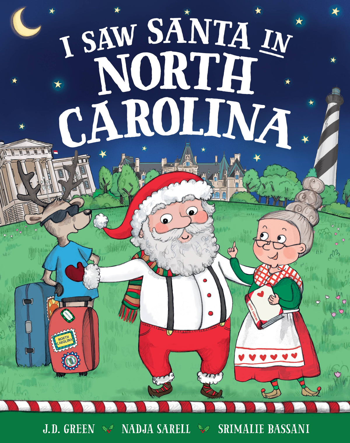 I Saw Santa in North Carolina (HC).