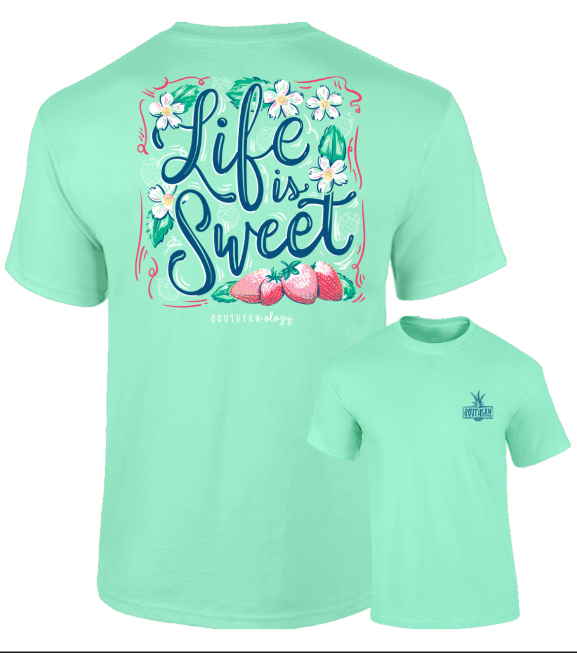 Southernology Life is Sweet t-shirt*