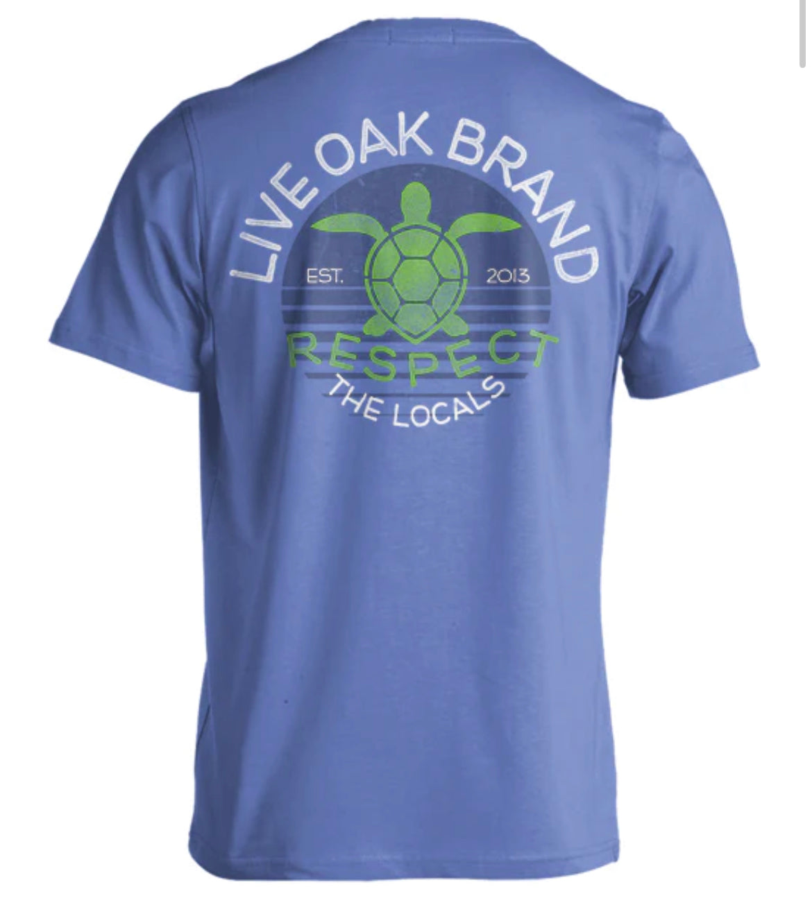 Live Oak Respect The Locals*