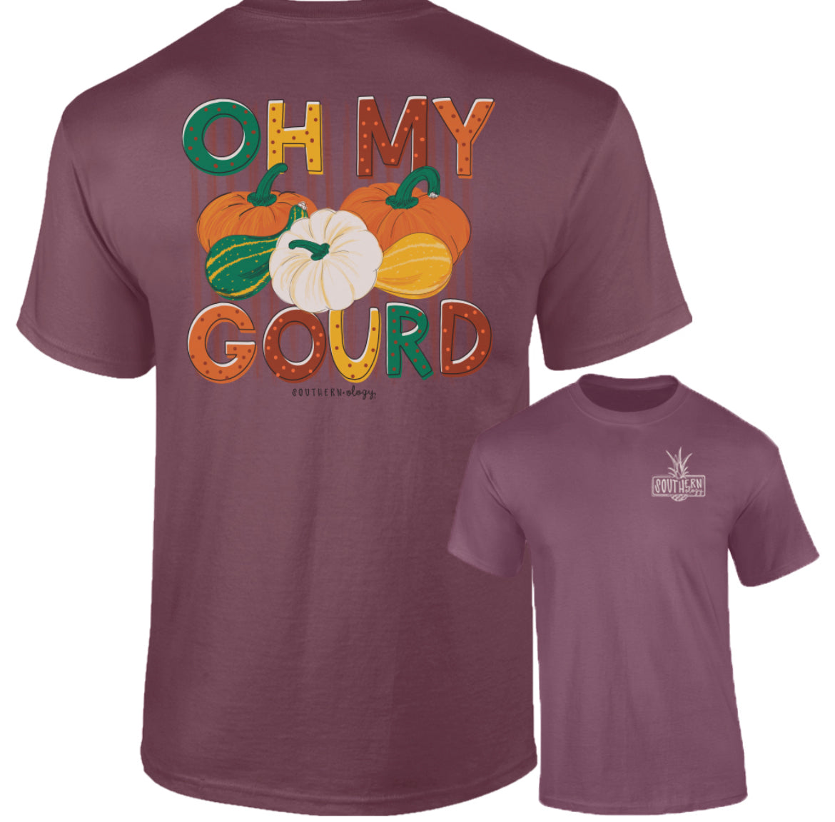 Southernology Oh My Gourd T Shirt*